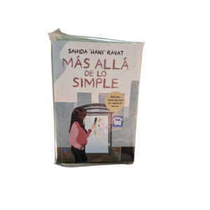 Más allá de lo simple – Sahida ‘Hani’ Ravat